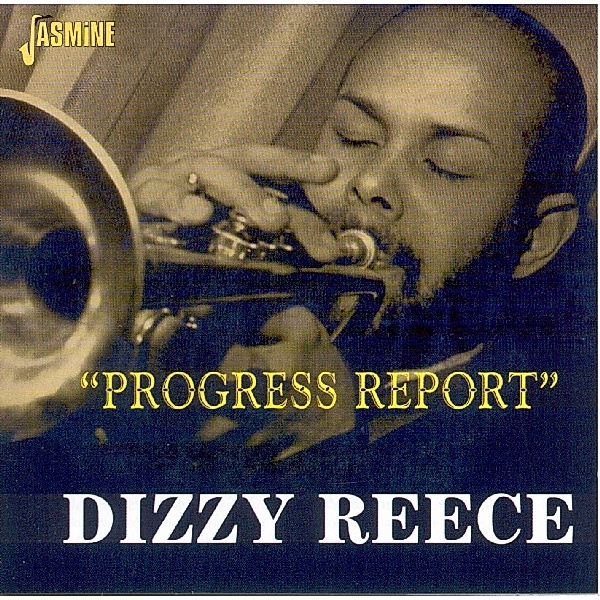 Progress Report, Dizzy Reece
