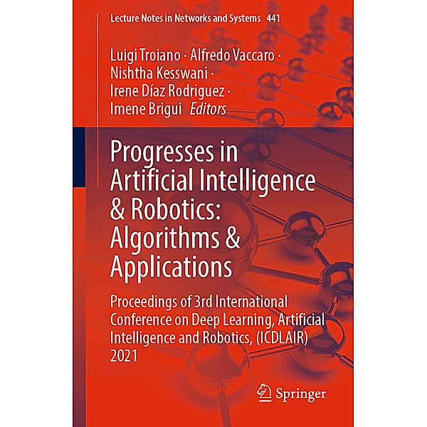 Progresses in Artificial Intelligence & Robotics: Algorithms & Applications