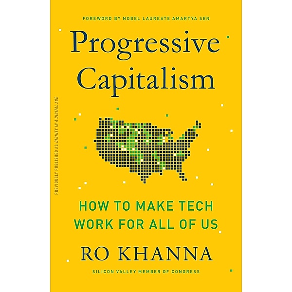 Progressive Capitalism, Ro Khanna
