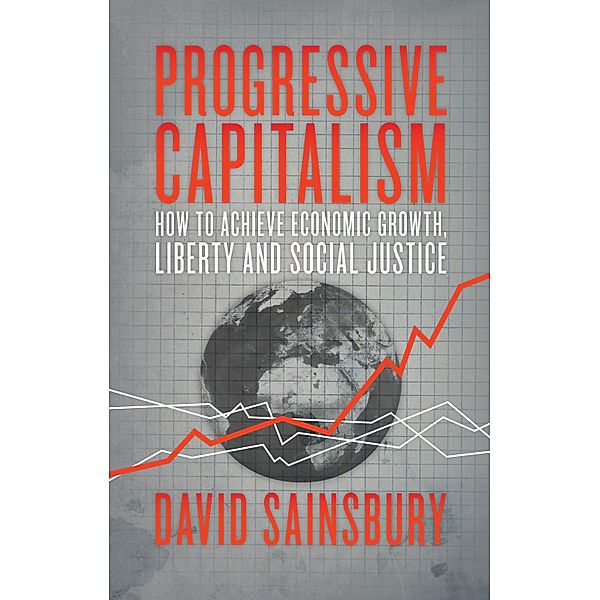 Progressive Capitalism, David Sainsbury