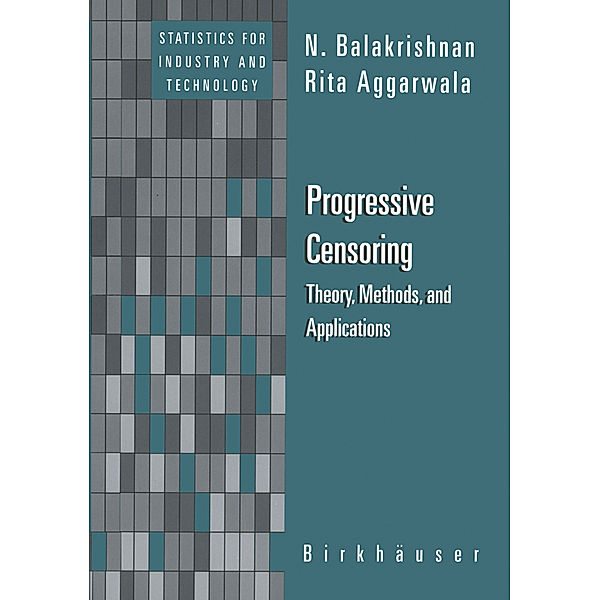 Progressive Censoring, N. Balakrishnan, Rita Aggarwala