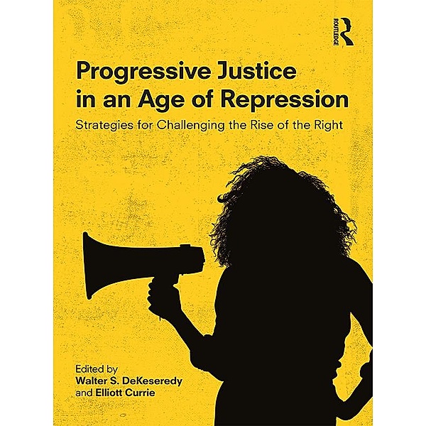 Progressive Justice in an Age of Repression