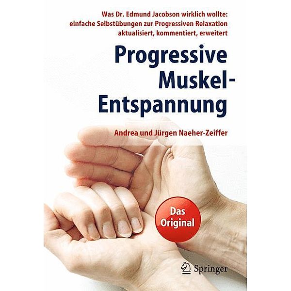 Progressive Muskel-Entspannung, Andrea Naeher-Zeiffer, Jürgen Naeher-Zeiffer