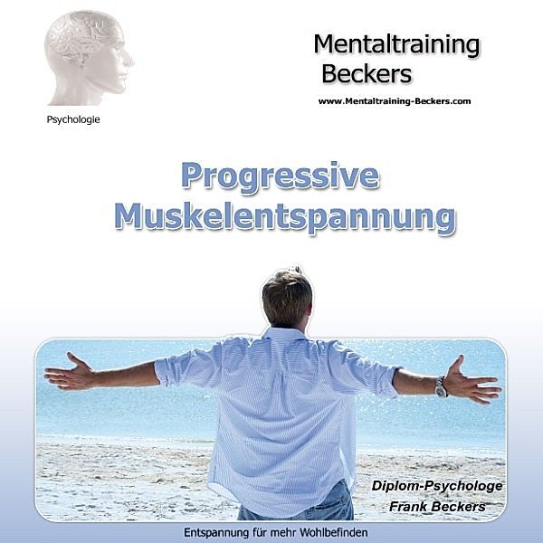 Progressive Muskelentspannung, Frank Beckers