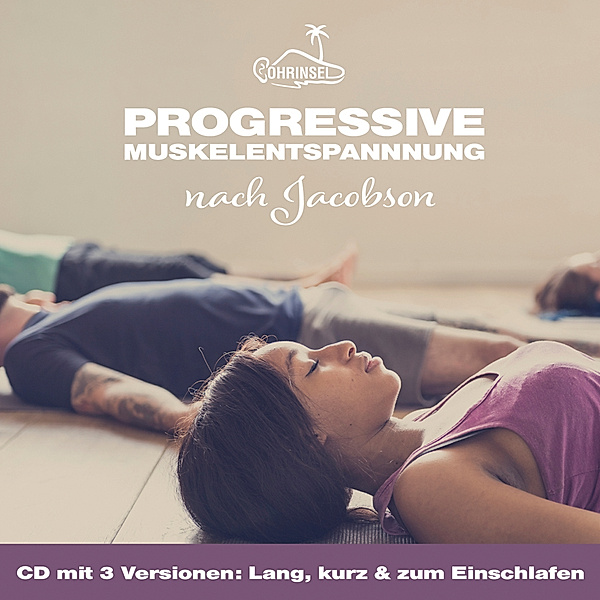 Progressive Muskelentspannung,Audio-CD, Alan Fields