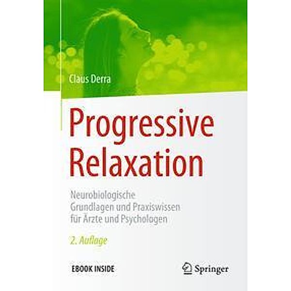 Progressive Relaxation, m. 1 Buch, m. 1 E-Book, Claus Derra