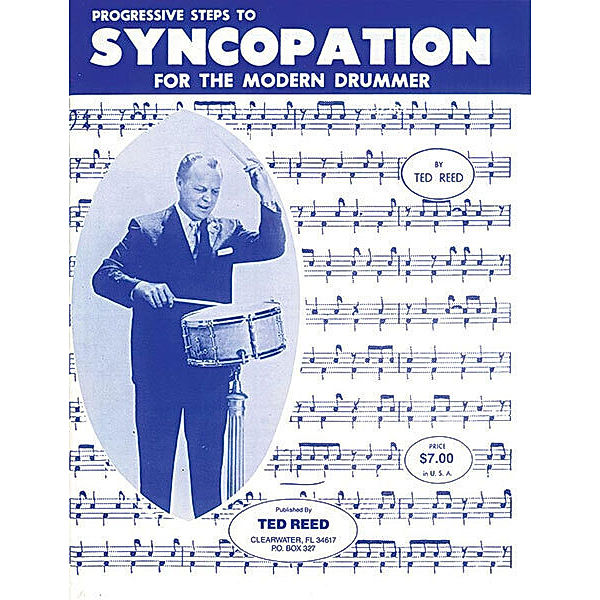 Progressive Steps to Syncopation for the Modern Drummer, Ted Reed