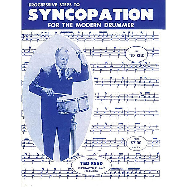 Progressive Steps to Syncopation for the Modern Drummer, Ted Reed