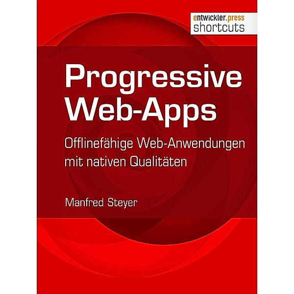 Progressive Web-Apps / shortcut, Manfred Steyer