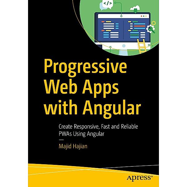 Progressive Web Apps with Angular, Majid Hajian