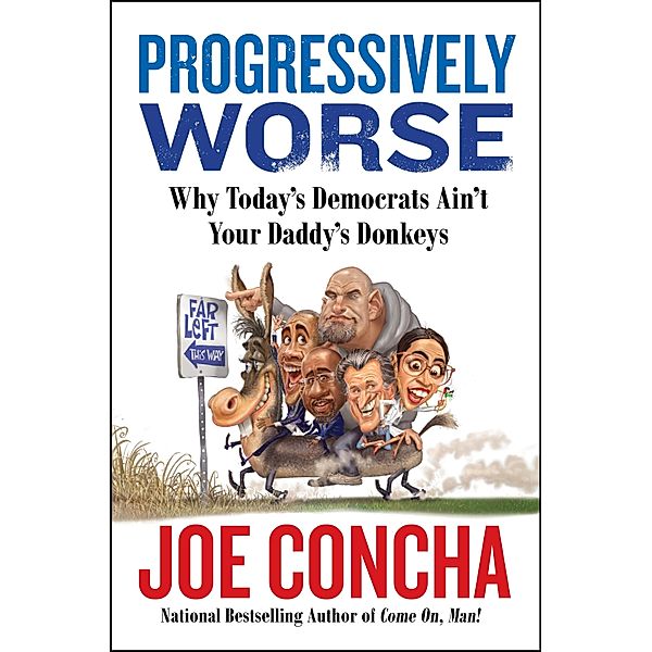 Progressively Worse, Joe Concha