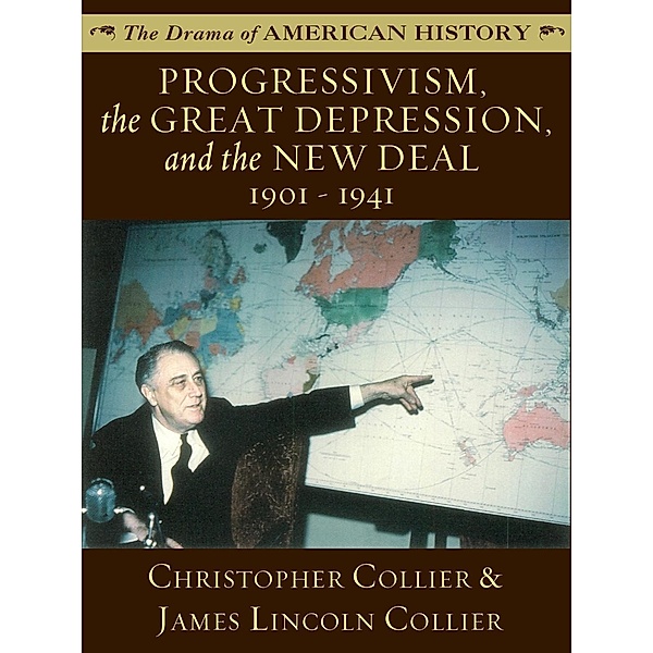 Progressivism, the Great Depression, and the New Deal, Christopher Collier