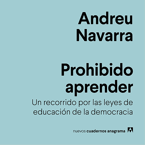 Prohibido aprender, Andreu Navarra