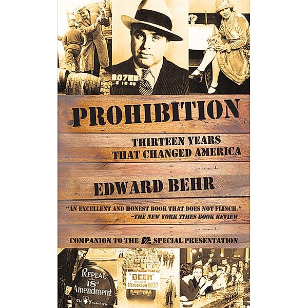 Prohibition, Edward Behr