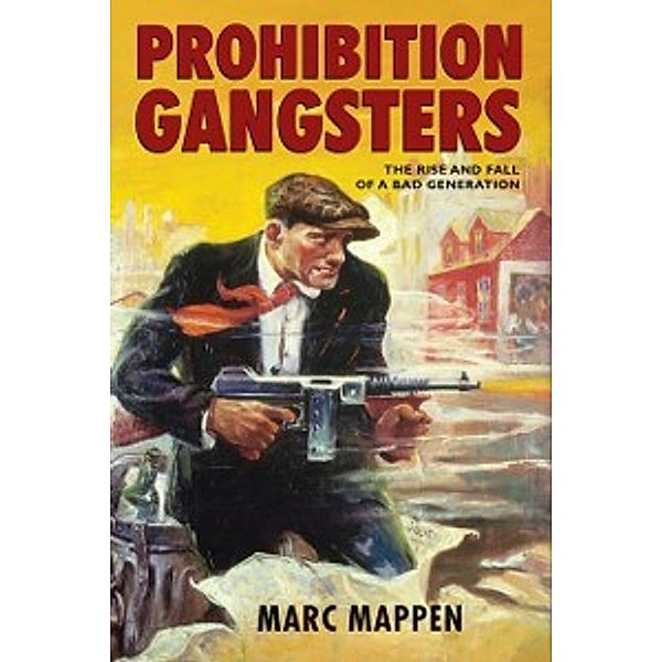 Prohibition Gangsters, Mappen Marc Mappen