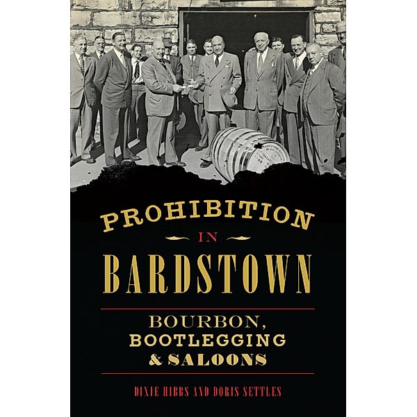 Prohibition in Bardstown, Dixie Hibbs