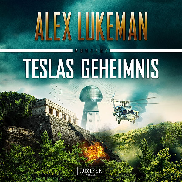 Project - 5 - Teslas Geheimnis (Project 5), Alex Lukeman