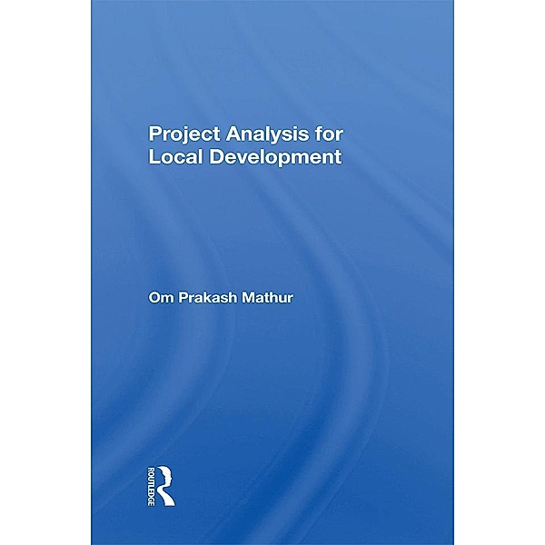 Project Analysis For Local Development, Om Prakash Mathur