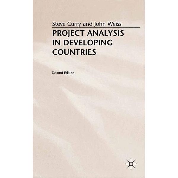 Project Analysis in Developing Countries, S. Curry, J. Weiss