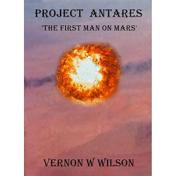 Project Antares, Vernon W. Wilson