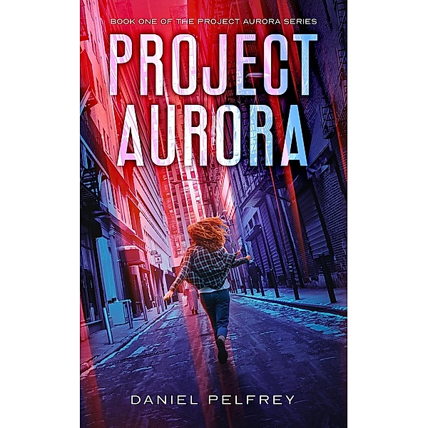 Project Aurora / Project Aurora, Daniel Pelfrey