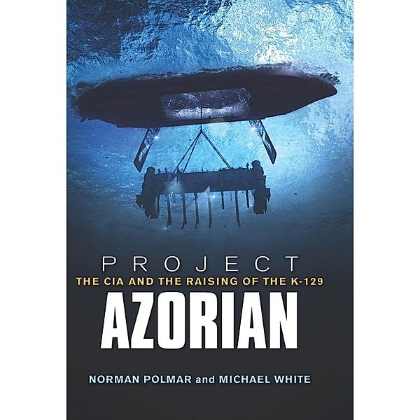 Project Azorian, Norman C Polmar, Michael White