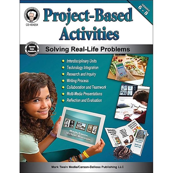 Project-Based Activities, Grades 6 - 8, Schyrlet Cameron