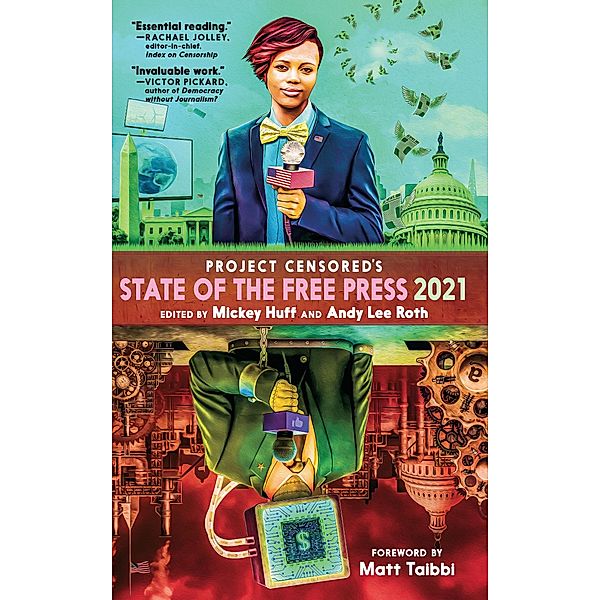 Project Censored's State of the Free Press 2021