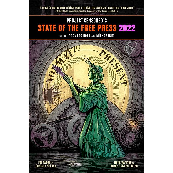 Project Censored's State of the Free Press 2022