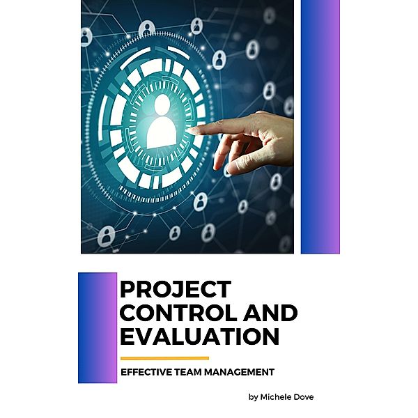 Project Control and Evaluation, Michele Dove