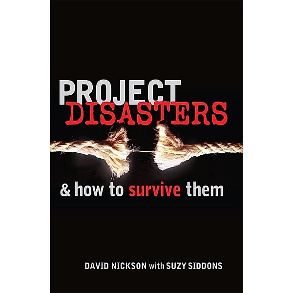 Project Disasters, David Nickson, Suzy Siddons