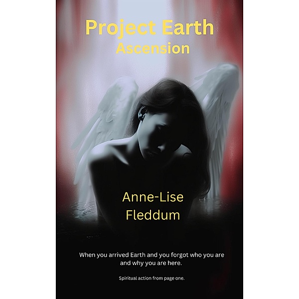 Project Earth-Ascension, Anne-Lise Fleddum
