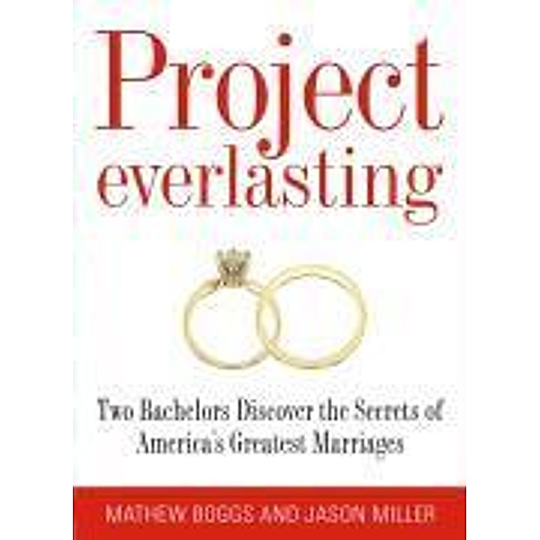 Project Everlasting, Mathew Boggs, Jason Miller