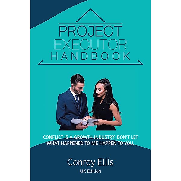 Project Executor Handbook, Conroy Ellis