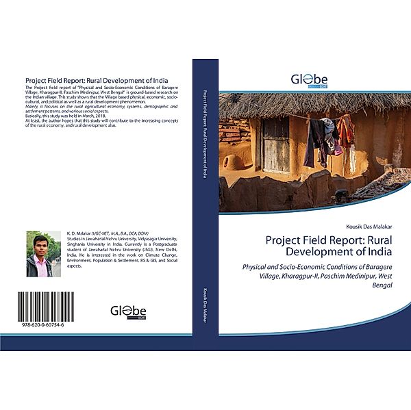 Project Field Report: Rural Development of India, Kousik Das Malakar