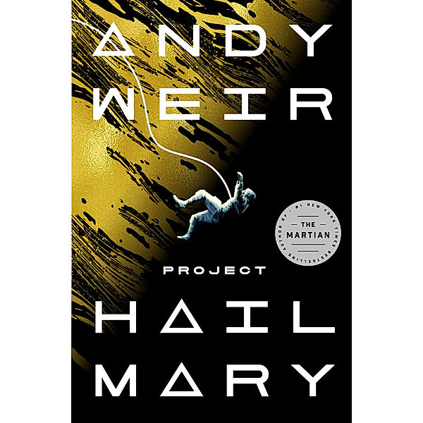 Project Hail Mary, Andy Weir