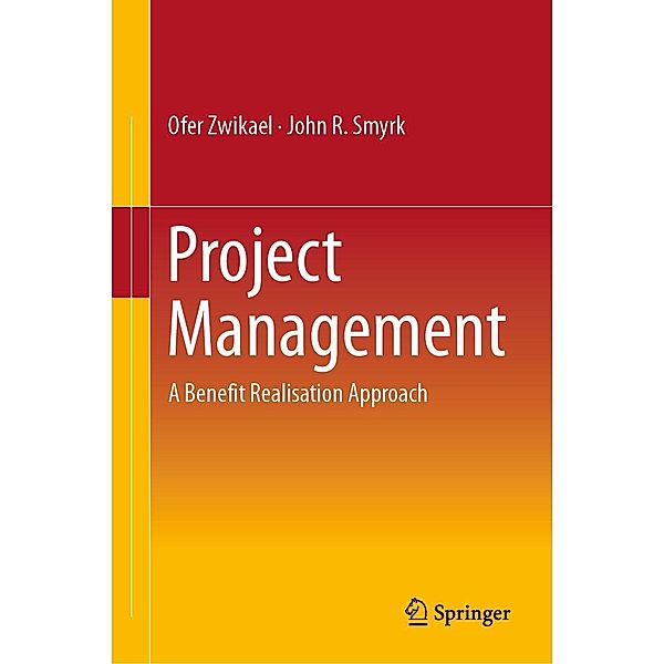 Project Management, Ofer Zwikael, John R. Smyrk