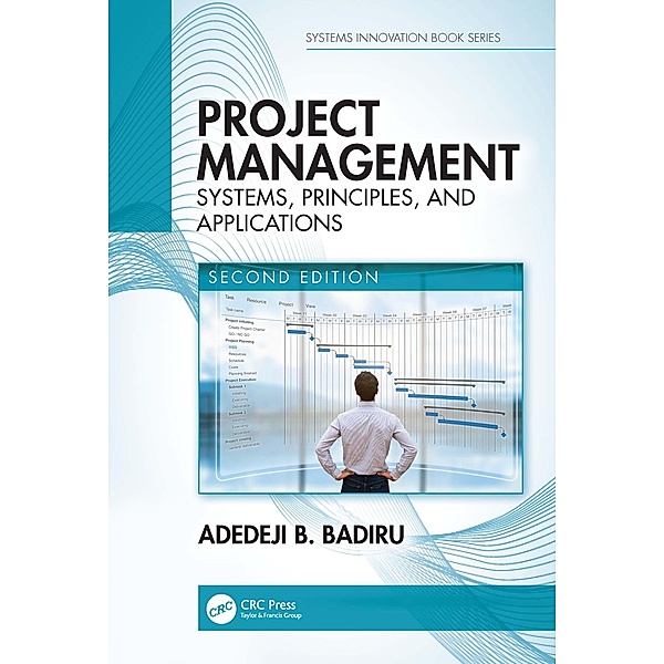 Project Management, Adedeji B. Badiru