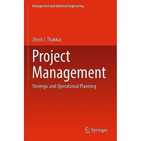 Project Management, Jitesh J. Thakkar