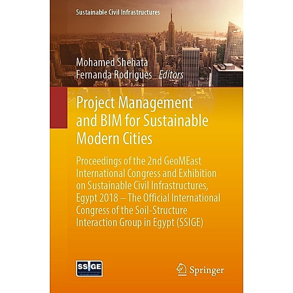 Project Management and BIM for Sustainable Modern Cities / Sustainable Civil Infrastructures