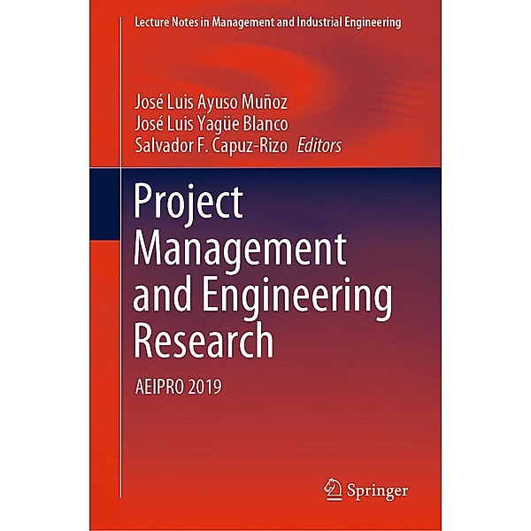 Project Management and Engineering Research / Lecture Notes in Management and Industrial Engineering