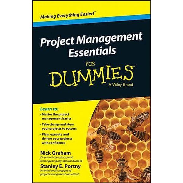 Project Management Essentials For Dummies, Australian and New Zeal, Nick Graham, Stanley E. Portny