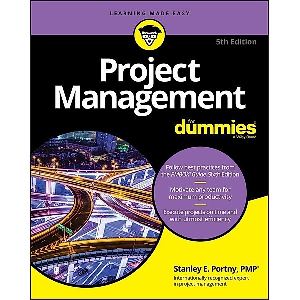 Project Management For Dummies, Stanley E. Portny