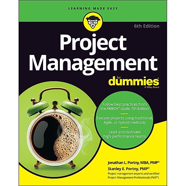 Project Management For Dummies, Jonathan L. Portny, Stanley E. Portny