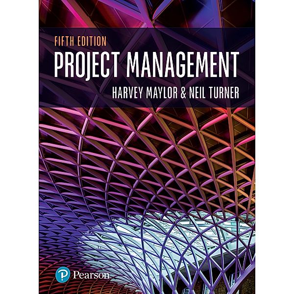 Project Management / FT Publishing International, Harvey Maylor