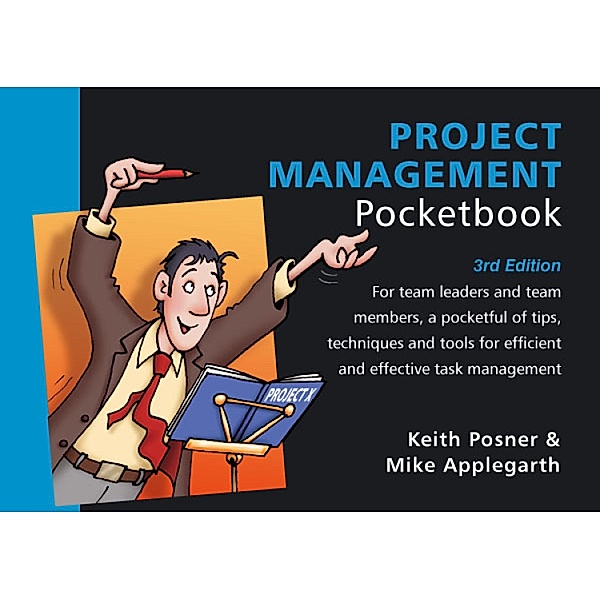 Project Management / Management Pocketbooks Bd.92, Keith Posner, Mike Applegarth