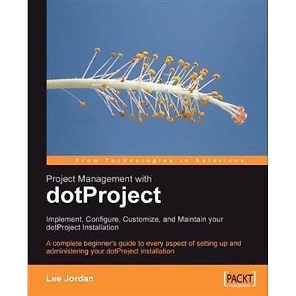 Project Management with dotProject, Lee Jordan