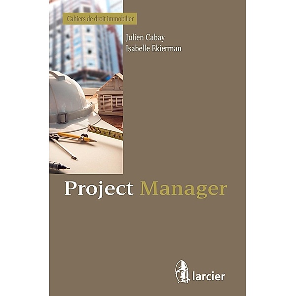 Project Manager, Julien Cabay, Isabelle Ekierman