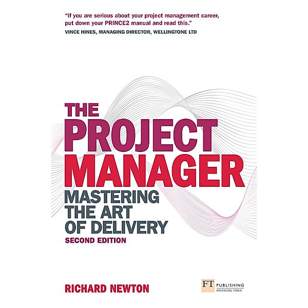 Project Manager, The / FT Publishing International, Richard Newton