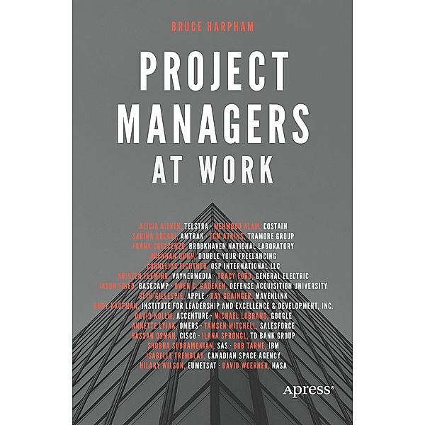 Project Managers at Work, Bruce Harpham